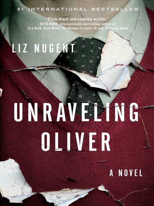 Title details for Unraveling Oliver by Liz Nugent - Wait list